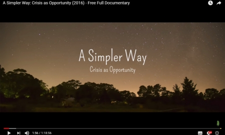 A Simpler Way: Crisis as Opportunity (2016)