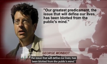 George Monbiot: We Can't Be Silent on Climate Change or the Unsustainability of Capitalist System